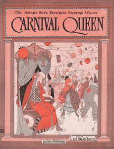 Partition de la chanson : Carnaval Queen The smart set's favorite skating waltz Tranche fragilisée