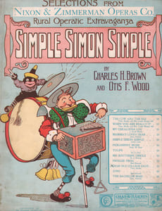 Partition de la chanson : Dear old college days Nixon and Zimmerman Operas Co. Rural Operatic Extravaganza Simple Simon Simple