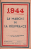Partition de la chanson : Marche de la délivrance 1944 (La) Pau, le 20 août 1944    Sur les motifs de la célèbre marche " le coq Gaulois "       .  -  ...