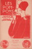 Partition de la chanson : Pompons (Les)        . Bru'r,Bairy Mia - Frings Léon - Halbair Marius
