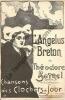 Partition de la chanson : Angélus Breton (L') Les chansons des "CLOCHERS A JOUR"  Sur le viel air Breton       . Botrel Théodore -  - Botrel Théodore