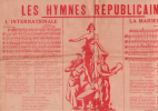 Partition de la chanson : Hymnes Républicains et chansons Humanitaires (Les) Feuillet recto-verso comprenant 12 titres certains sur un air connu-: ...