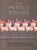 Partition de la chanson : Petites étoiles (Les) Partition complète de l'opérette en trois actes, 185 pages pour piano et chant     Petites étoiles ...