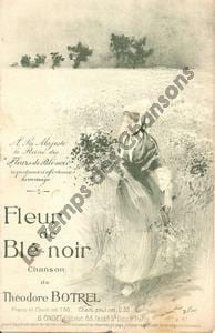 Partition de la chanson : Fleur de blé noir Chansons des clochers à jour, chanson de berger       