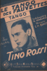 Partition de la chanson : Tango des fauvettes (Le)  Il tango delle capinere   Adhésif intérieur   . Rossi Tino - Bixio Cesare Andrea - Marino ...