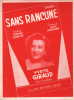 Partition de la chanson : Sans rancune        . Giraud Yvette - Herrand Marc - Bonifay Fernand