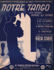 Partition de la chanson : Notre tango  Corre caballito      Casino de Paris. Caire Reda - Ibanez C. - Varna Henri,Marc-Cab,Chiappo