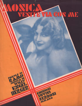 Partition de la chanson : Monica, venite via con me . - Engel-Berger Willy - Ramo L.