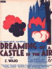 Partition de la chanson : Dreaming of a castle in the air        .  - Ward Eddie - Endor C.