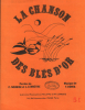 Partition de la chanson : Chanson des blés d'or (La)        .  - Doria Frédéric - Soubise Camille,Lemaître