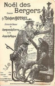 Partition de la chanson : Noël des bergers Extraite des Chansons de Jacques-la-Terre et de Jean-la-Vague       