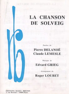 Partition de la chanson : Chanson de Solveig (La)