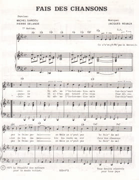 Partition de la chanson : Fais des chansons . - Revaux Jacques - Delanoé Pierre,Sardou Michel
