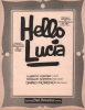 Partition de la chanson : Hello Lucia        . Moreno Dario,Kessler Sisters - Maxwell Ray - Ithier Hubert