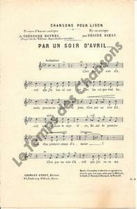 Partition de la chanson : Par un soir d'avril ... Extraite des chansons pour Lison, poèmes d'amour rustique Poème