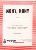 Partition de la chanson : Mony, Mony        .  - Gentry Bobbie,James Tommy,Bloom Bobby,Cordell Ritchie - Gentry Bobbie,James Tommy,Cordell ...