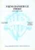 Partition de la chanson : Viens danser le Twist ( Let's Twist again )     Edition de 1988   .  - Mann Kal,Appell Dave - Gosset Georges,Mann Kal,Appell ...