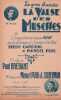 Partition de la chanson : Valse des musettes (La)        . Cyrano Jean,Gardoni Fredo - Puig Manuel,Silberman - Brébant Paul
