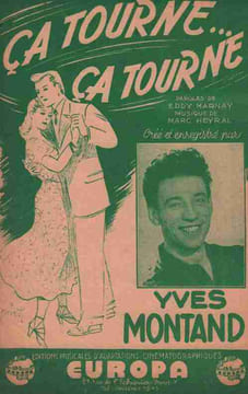Partition de la chanson : ça tourne ... ça tourne        . Montand Yves - Heyral Marc - Marnay Eddy