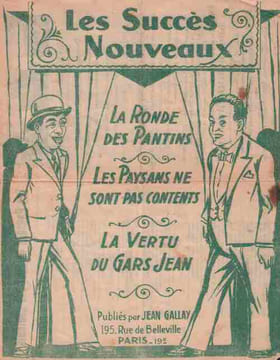 Partition de la chanson : Les Succès nouveaux Recueil de cinq titres sans accompagnement : - La ronde des Pantins - Les paysans ne sont pas contents - ...