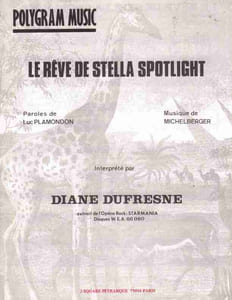 Partition de la chanson : Rêve de Stella Spotlight (Le)      Starmania  