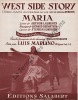 Partition de la chanson : Maria      West side story  . Mariano Luis - Bernstein Léonard - Rivgauche Michel,Sondheim Stephen