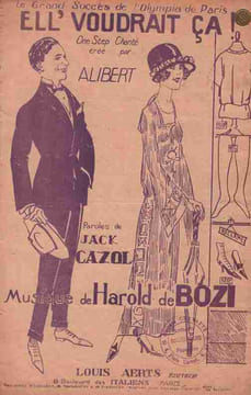 Partition de la chanson : Ell' voudrait ça Olympia. Alibert - de Bozi Harold - Cazol Jack