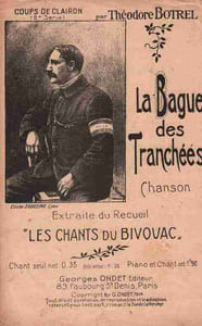 Partition de la chanson : Bague des tranchées (La) Sur un vieil air recueilli et harmonisé par André Colomb Dans les tranchées de Neuville-St-Waast, le 22 septembre 1915
