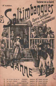Partition de la chanson : Saltimbanques (Les) Premier cahier de 4 titres : - Je n'ai que dix sept ans - La bergère Colinette - Va, gentil soldat - Le rêve de Paillasse Saltimbanques (Les) Théâtre de la Gaîté