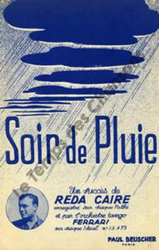 Partition de la chanson : Soir de pluie ! . Caire Reda - Alstone,Bessière Serge - Syam,Viaud