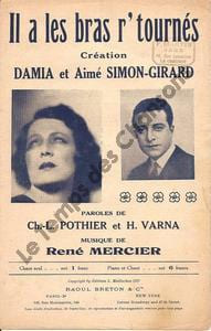 Partition de la chanson : Il a les bras r'tournés        . Damia,Simon-Girard Aimé - Mercier René - Varna Henri,Pothier Charles L.