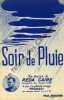 Partition de la chanson : Soir de pluie !        . Caire Reda - Alstone,Bessi&egrave;re Serge - Syam,Viaud