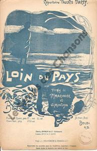 Partition de la chanson : Loin du pays . Darty Paulette - Berger Rodolphe - Marinier Paul,Montoya Gabriel