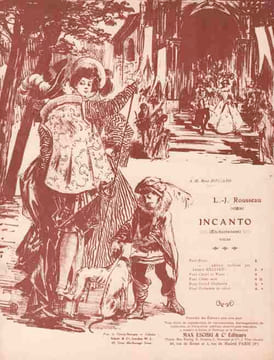 Partition de la chanson : Incanto Enchantement . - Rousseau J. -