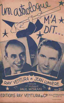 Partition de la chanson : Astrologue m'a dit (Un) . Ventura Ray,Lumière Jean - Misraki Paul - Misraki Paul