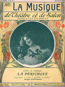 Partition de la chanson : Musique de théâtre et de salon " La Périchole " Numéro 8 de la deuxième Année du bimensuel ” La Musique de théâtre et de salon ” Dans ce numéro " La Périchole " : - Complainte - Seguidille de salon - La lettre de la Périchole Périchole (La)