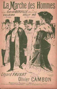Partition de la chanson : Marche des hommes (La)       Chansonnette Alcazar d'Eté,Petit Casino,Parisiana