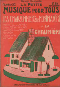 Partition de la chanson : Petite Musique pour tous, les Chansonniers de Montmartre à la chaumière Revue Mensuelle, numéro 52 : - Berceuse à la sirène - Le beau rêve - L'Allemagne fait des excuses - Le voyage du sieur le trocquer - Ah ! la taxe sur le chiffre d'affaires - Pour bien s'porter, sportons ! - La journée d'un parisien La journée d'un pêcheur