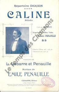 Partition de la chanson : Câline        . Dickson Henry - Penauille Emile - Labarre Léon,Penauille Emile