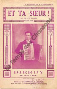 Partition de la chanson : Et ta soeur ! Petit Casino. Dierdy - Chauffard F. - Chauffard F.