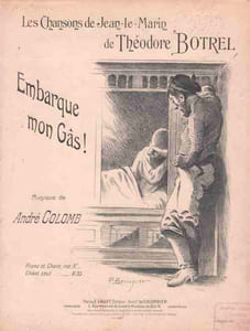 Partition de la chanson : Embarque mon Gâs ! Extraite de la série " Les Chansons de Jean le marin " Feuillet dérelié