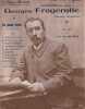 Partition de la chanson : Album Musical Georges Fragerolle L'Album Musical  est une revue mensuelle, celle-ci est le numéro 36 du mois de Juin 1906, ...
