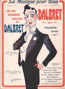 Partition de la chanson : Musique pour tous, dix derniers succès de Dalbret Musique pour tous est une revue mensuelle, celle-ci est le numéro 63 de la sixième année :- La Peti'Bonn' Femme - Mon Esquimaude - Chanson pour Mireille - Restez chez vous Mamzelle - Bonsoir, Monsieur l'Amour - Ma p'tit'Margot - La Satyradada - Ah! Si j'osais - Les cheveux blancs - La Ribouldinguette - Manque dos de couverture