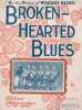 Partition de la chanson : Broken-Hearted Blues        .  - Klickmann F.Henri,Bargy Roy - Ringle Dave