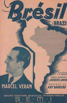 Partition de la chanson : Brésil (Brazil) . Veran Marcel - Barroso Ary - Larue Jacques,Russell S.K.