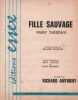 Partition de la chanson : Fille sauvage  Ruby Tuesday      . Anthony Richard - Jagger Mick,Richard Keith - Anthony Richard