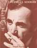 Partition de la chanson : Recueil n° 2 Charles Aznavour Charles Aznavour vous présente ses plus grands succès dans ce troisième recueil accompagné de ...