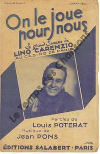 Partition de la chanson : On le joue pour nous Casino de Paris. Carenzio Lino - Pons Jean - Poterat Louis