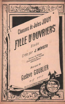 Partition de la chanson : Filles d'ouvriers Cette chanson décrit les conditions des ouvrières depuis leur plus jeune âge jusqu'à leur mort, évoquant ...