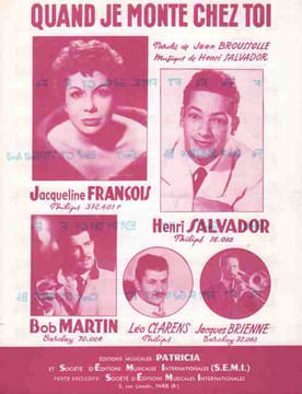 Partition de la chanson : Quand je monte chez toi     Annotation feutre au dessus des notes   . Martin Bob,François Jacqueline,Salvador Henri - ...